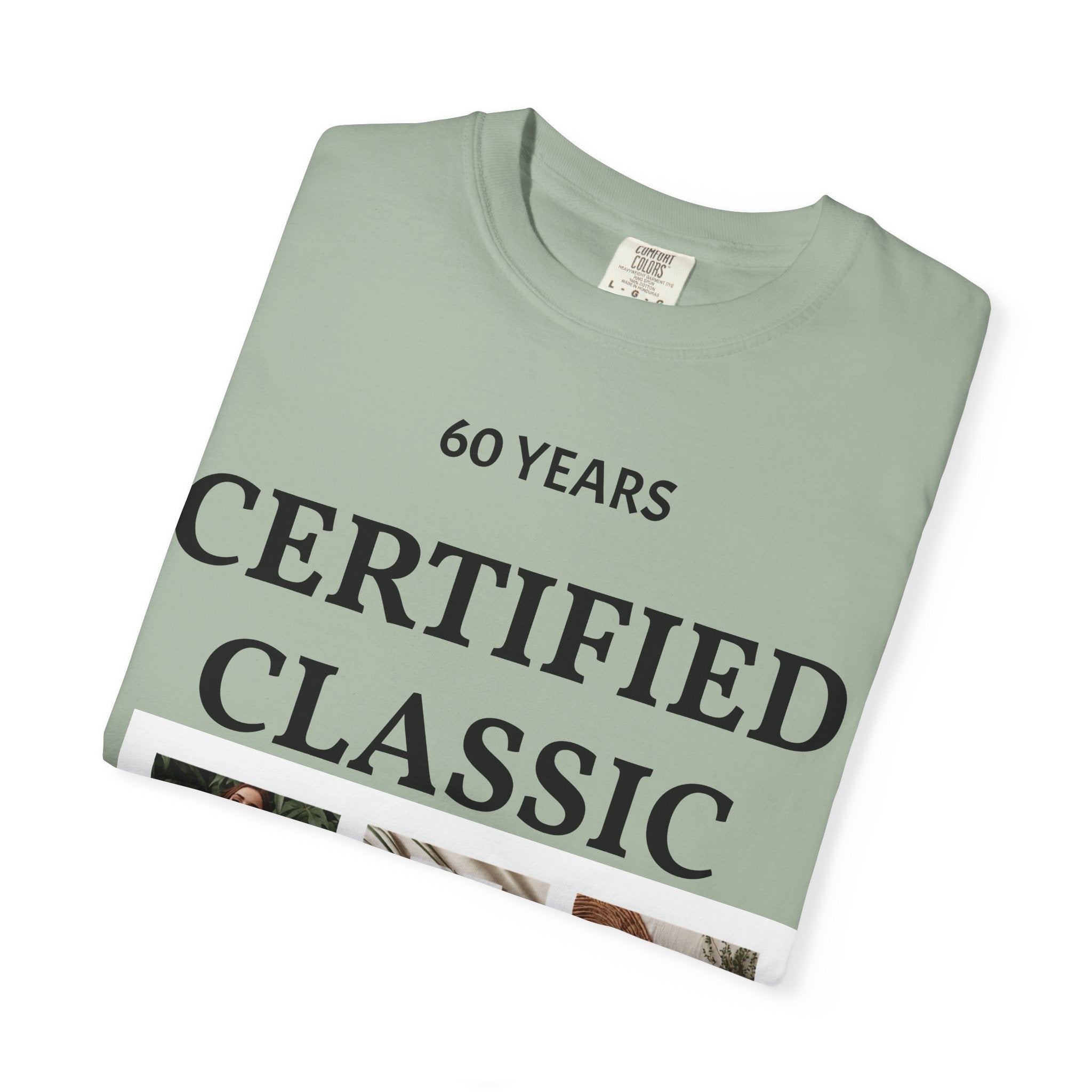 Certified Classic 60 Years T-Shirt – Vintage Collage Home & Lifestyle Tee