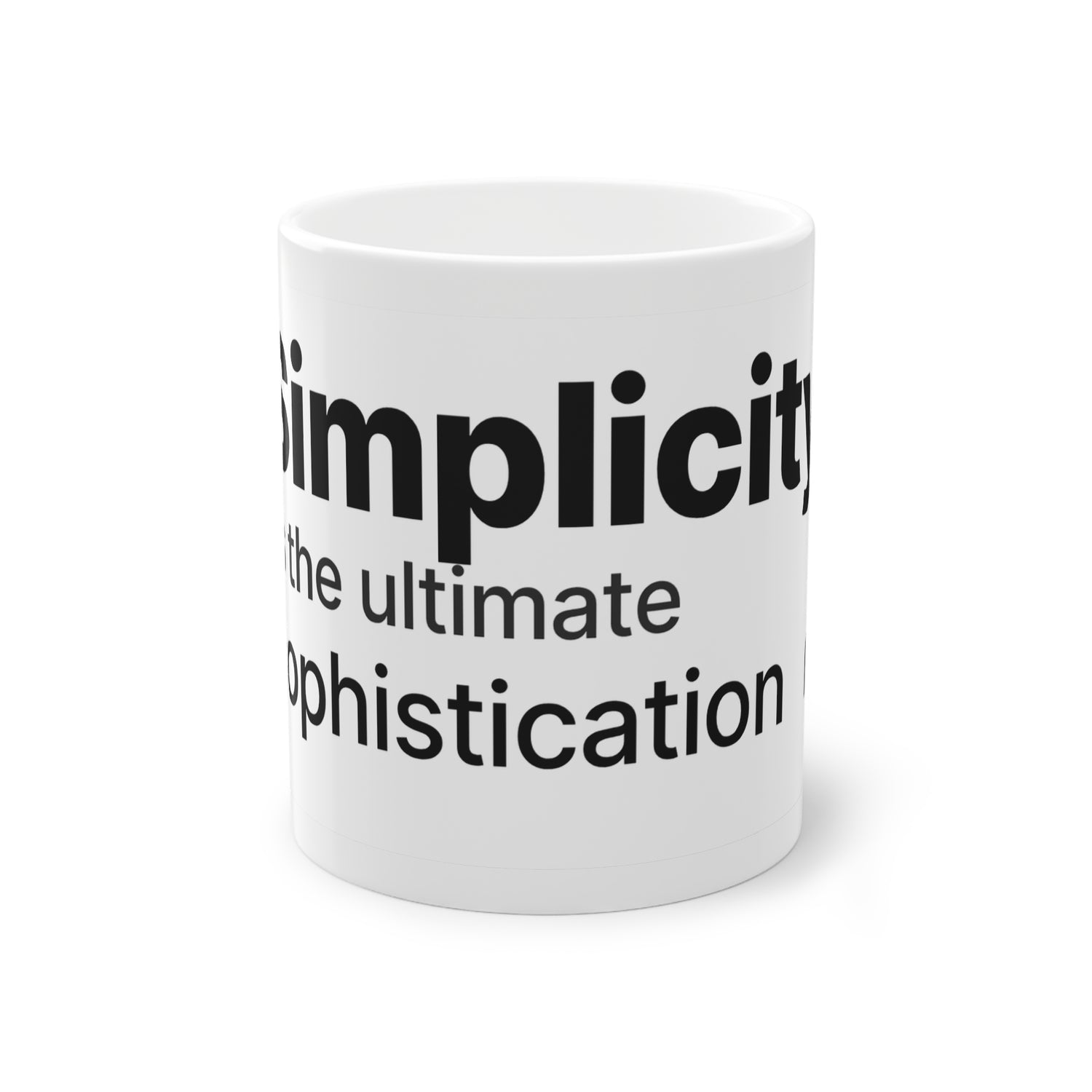 Simplicity Is the Ultimate Sophistication Mug — 11oz Minimalist Coffee Cup